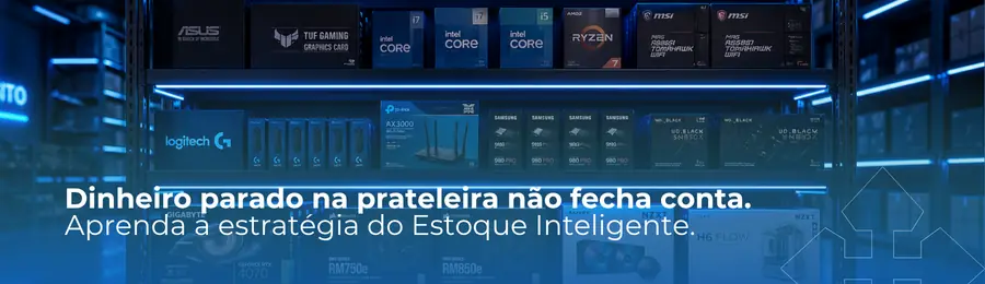 Dinheiro parado na prateleira não fecha conta: a estratégia do estoque inteligente